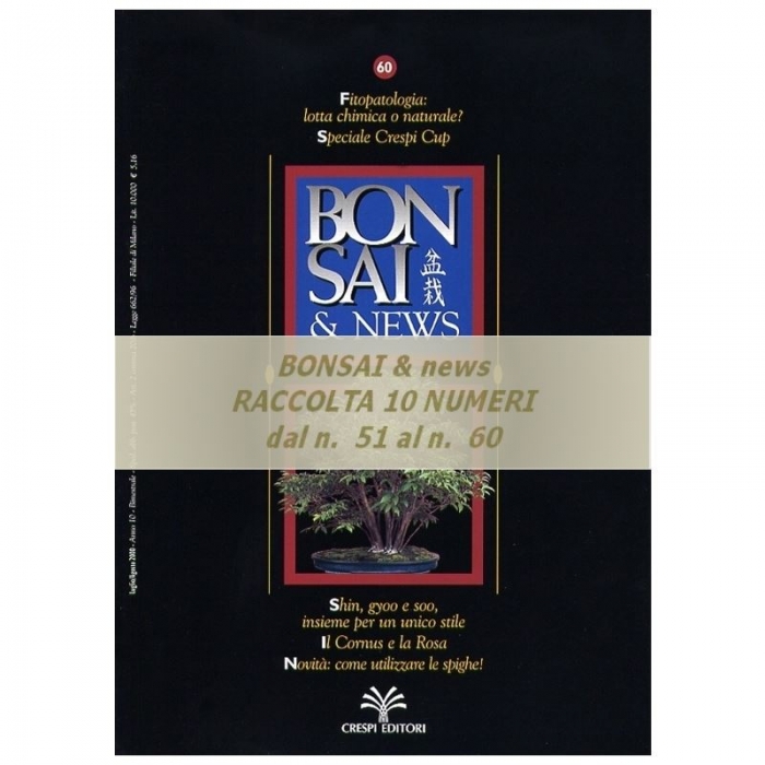 Raccolta BONSAI & news - dal n°  51 al n° 60