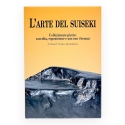 L' Arte del Suiseki - V.T.Covello -Y.Yoshimura